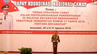 Hadir Rakornas Camat di Sulut, Mendagri : Camat Harus Tegak Lurus Sampaikan Keberhasilan Pemerintah