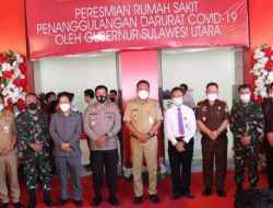 Pimpinan DPRD Sulut Dampingi Gubernur Olly Dondokambey Resmikan RS Darurat Covid-19