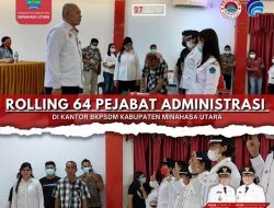 JG-KL Rotasi Jabatan di Pemkab Minut, 64 Pejabat Resmi Dilantik Dondokambey