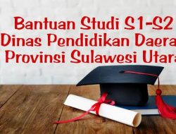 Ayo Gerak Cepat, Ini Syarat Dapat Bantuan Studi Dikda Sulut Hingga Rp10 Juta Untuk S1 & S2