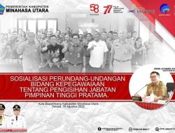 Sosialisasi Aturan Pengisian JPT Pratama, Bupati Minut Ingatkan Harus Sesuai Aturan Terbuka dan Kompetitif