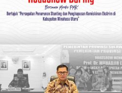 Roadshow Daring Kemenko PMK, Kabupaten Minut Genjot Percepatan Penurunan Stunting dan Penghapusan Kemiskinan Ekstrem
