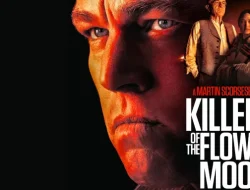 Diangkat Dari Kisah Nyata Pembantaian Suku Osage, Ini Sinopsis Film The Killers of The Flower Moon