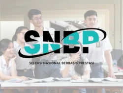 Tips Lolos SNBP 2024, Calon Mahasiswa Wajib Baca