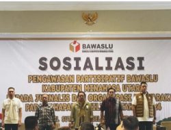 Pentingnya Peran Ormas Dan Jurnalis Saat Pelaksanaan Pilkada 2024, Bawaslu Minut Lakukan Koordinasi